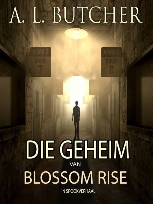 Title details for Die Geheim van Blossom Rise by A L Butcher - Available